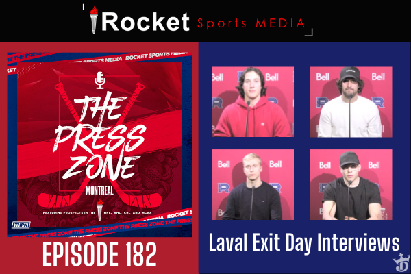 Laval Season Review, Habs Black Aces | Press Zone Montreal ep. 182
