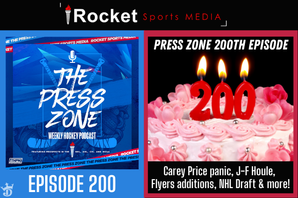 Carey Price Panic, Houle, Flyers Additions, NHL Draft | The Press Zone ep. 200