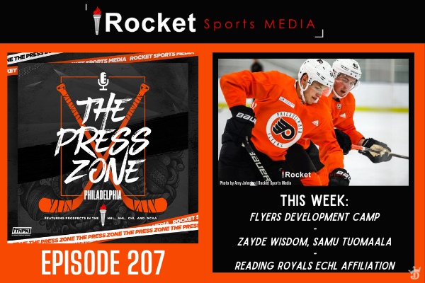 Flyers Development Camp, Tuomaala Signed | Press Zone Philly ep. 207