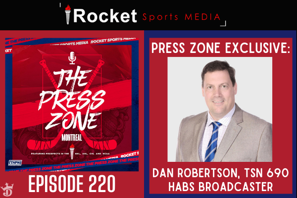 Dan Robertson: Habs Season Preview | Press Zone Montreal ep. 220