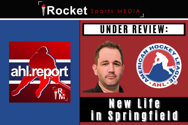 Under Review: New Life in Springfield | AHL FEATURE