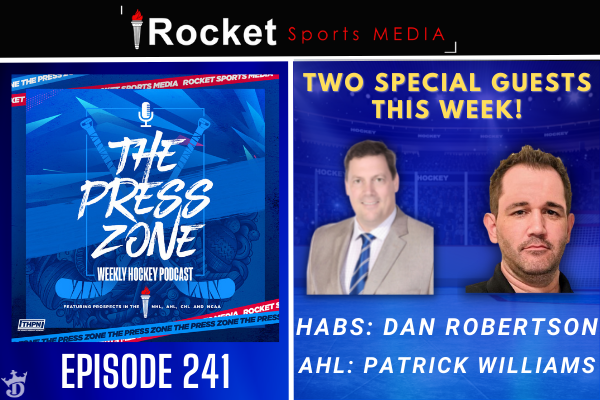 Two Guests! Dan Robertson, Patrick Williams | Press Zone ep. 241