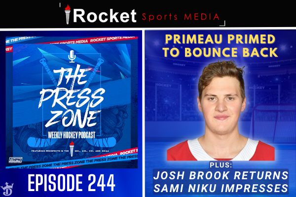 Primeau Primed to Bounce Back | Press Zone ep. 244