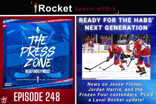 Ready For the Habs’ Next Generation | Press Zone ep. 249