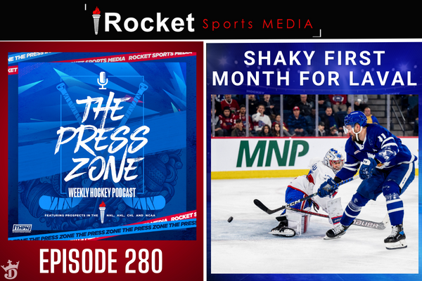 Shaky First Month for Laval | Press Zone ep 280