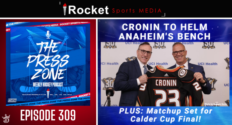 Cronin to Helm Anaheim’s Bench | Press Zone ep 309